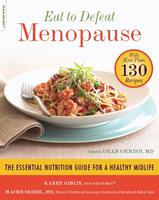   Eat to Defeat Menopause