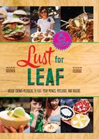   Lust for Leaf