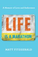   Life Is a Marathon