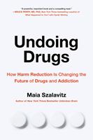   Undoing Drugs