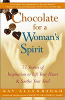   Chocolate for a Woman's Spirit