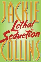   Lethal Seduction