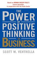   The Power of Positive Thinking in Business