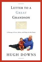   Letter to a Great Grandson