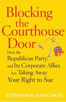   Blocking the Courthouse Door