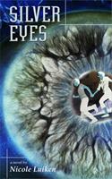   Silver Eyes