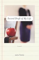   Second Draft of My Life