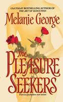   The Pleasure Seekers