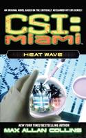   Heat Wave