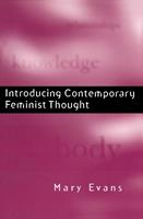   Introducing Contemporary Feminist Thought