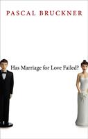   Has Marriage for Love Failed?