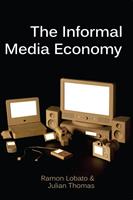   The Informal Media Economy