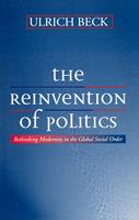   The Reinvention of Politics
