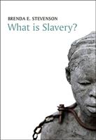  What is Slavery?