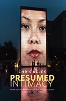   Presumed Intimacy: Parasocial Interaction in Media, Society and Celebrity Culture