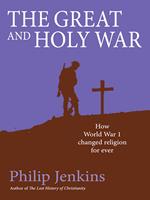   The Great and Holy War