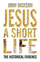   Jesus: A Short Life
