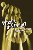   What's The Point?