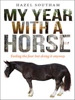   My Year With a Horse
