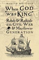   When God was King