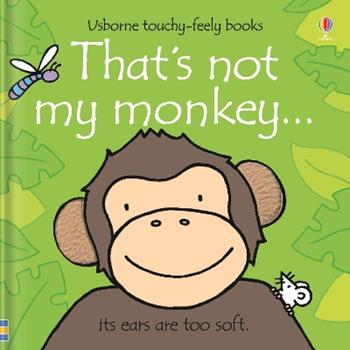 That's not my monkey. Ediz. illustrata  - Libro Usborne 2012 | Libraccio.it