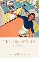   The 1950s Kitchen
