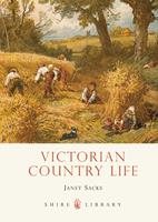   Victorian Country Life