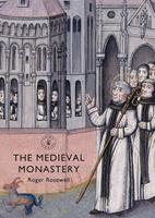   The Medieval Monastery