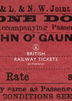  British Railway Tickets