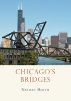   Chicago’s Bridges