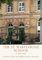   The St Marylebone School