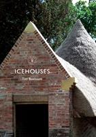   Icehouses