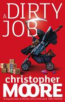   A Dirty Job