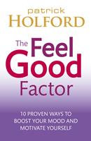   The Feel Good Factor