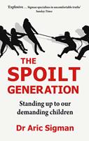   The Spoilt Generation