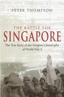   The Battle For Singapore