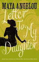   Letter To My Daughter