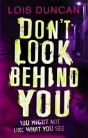   Don't Look Behind You