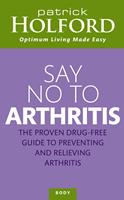   Say No To Arthritis