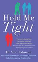  Hold Me Tight
