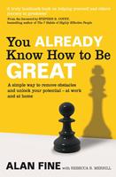   You Already Know How To Be Great