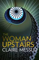   The Woman Upstairs