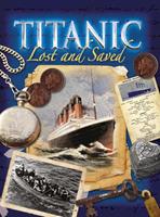   Titanic: Lost and Saved