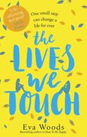   The Lives We Touch