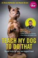   Teach My Dog To Do That