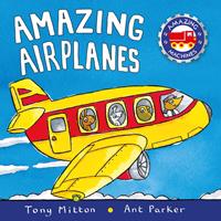   Amazing Airplanes