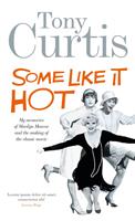   Some Like It Hot