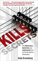   This Machine Kills Secrets