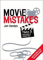  Movie Mistakes: Take 3