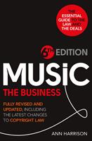   Music: The Business - 6th Edition